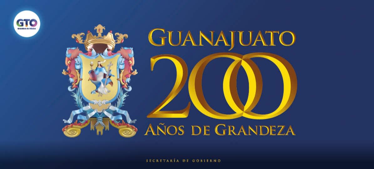 Guanajuato 200 años de Grandeza