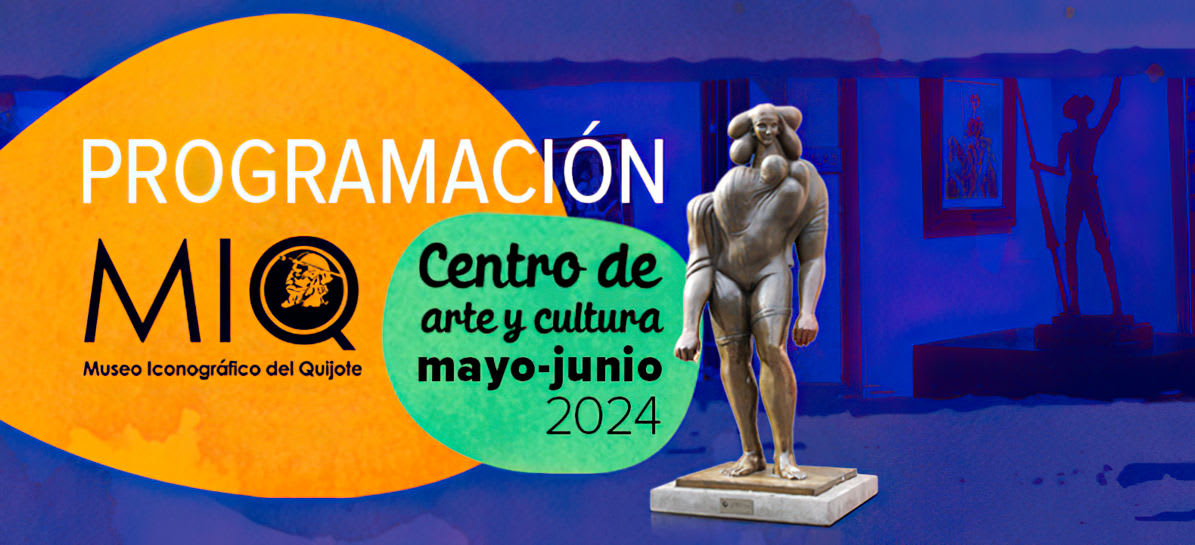 Agenda Cultural Mayo-Junio 2024