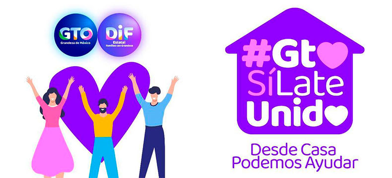 GTO Si late unido, desde casa podemos ayudar